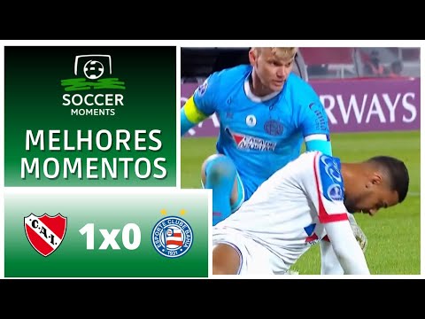 INDEPENDIENTE 1 X 0 BAHIA - MELHORES MOMENTOS - SULAMERICANA