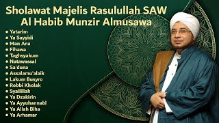 Download lagu Sholawat Majelis Rasulullah SAW ( Al Habib Munzir Almusawa ) mp3