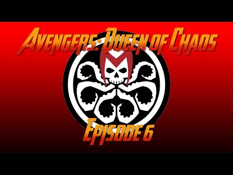 Avengers Queen of Chaos - Episode 6