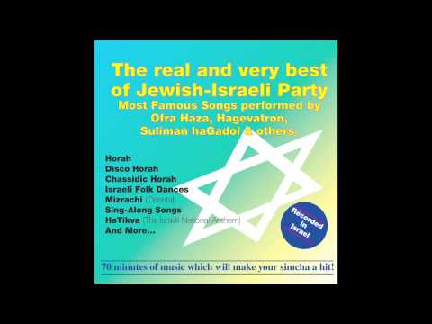 Circle Dances Medley  - Best of Jewish Israeli Party - Jewish Music