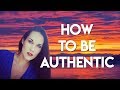 How To Be Authentic - Teal Swan -