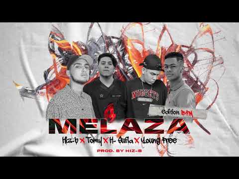 H-Sufia x Young Free x Tomi - Melaza Remix  BFM Edition prod. by Hiz-B