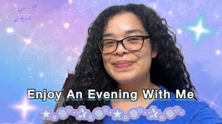 Enjoy An Evening With Me | Curly Cami Channel