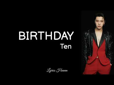 Ten - Birthday (Lyrics)
