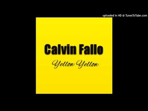 Calvin Fallo - Yellow Yellow (Original Mix)