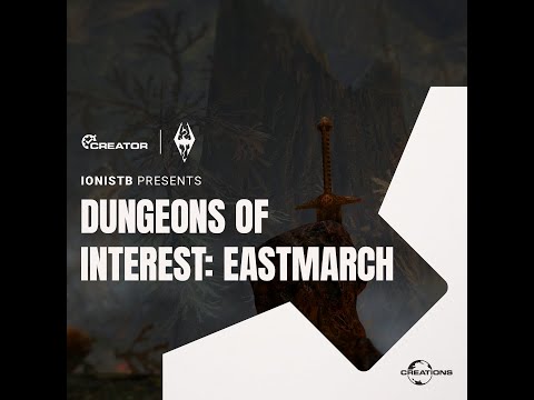 Dungeons of Interest: Eastmarch | Release Trailer