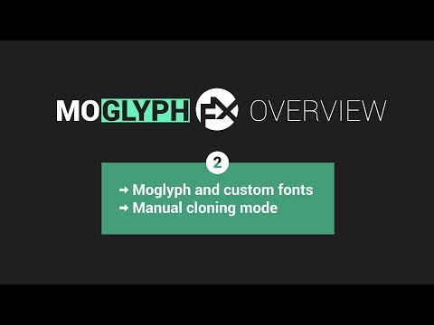 Moglyph FX Overview PART 2