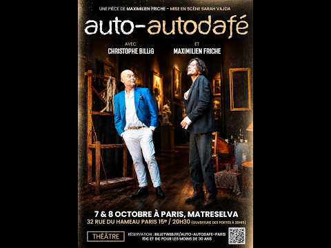 Auto autodafé (Théâtre Maximilien Friche) extraits 1