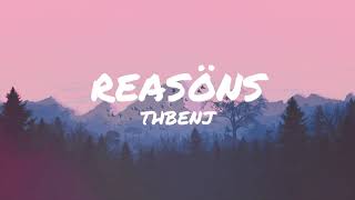 Reasöns Music Video
