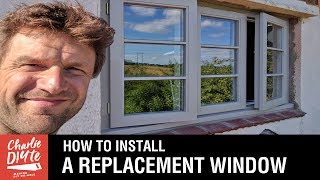 How to Install a Replacement Window in an Old House