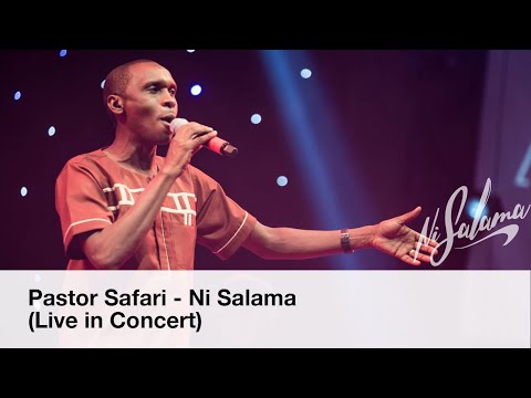 Pastor Safari Paul - Ni Salama (Live in Concert Music Video)
