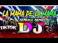 La Mama De La Mama Dj Remix Tiktok Dance Official Dance Mix Dj Song Dj Bangla Official