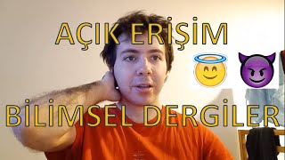 Açık Erişimli Bilimsel Dergiler 😇 / 😈