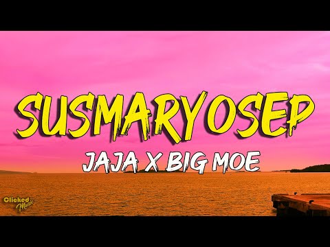 Susmaryosep - Jaja X Big Moe (Prod. Ilgu) (Lyrics Video)