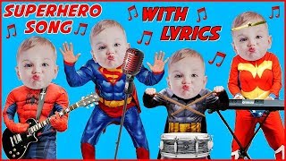 SUPERHERO SONG with LYRICS Sing Along Karaoke for Kids Superhero Babies