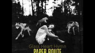 Paper Route - The Peace Of Wild Things (Full Album)