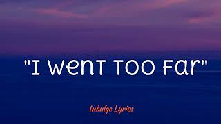 AURORA -  I Went too far (4K Lyrics)