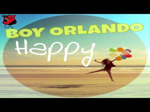 Boy Orlando  -  "Happy"
