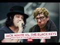 Jack White vs. The Black Keys - Tighten Up Your Seven Nation Army
