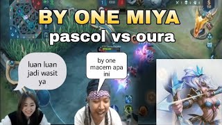 BY ONE MACEM APA INI!!! PASCOL BY ONE OURA