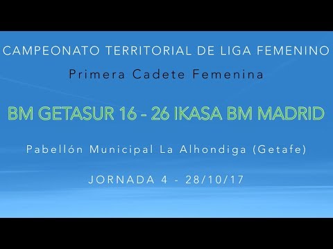 Jornada 4 - 1CF GETASUR  16 - 26 IKASA BM MADRID (28/10/17)