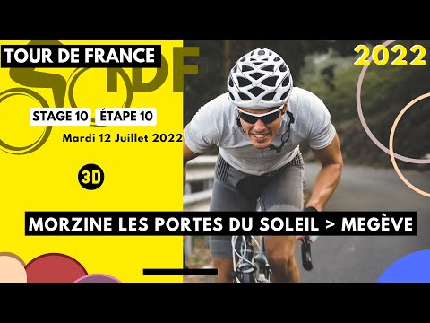 Horaire Etape Tour De France 8 Juillet 2022 Tour de France 2022 - Parcours / Route Etape 10 - Morzine - Megève - 12 Juillet 2022