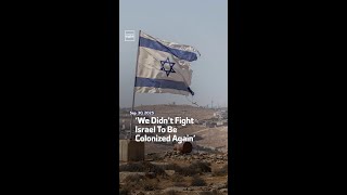 Download lagu ‘We Didn’t Fight Israel To Be Colonized Again’ mp3 Download lagu ‘We Didn’t Fight Israel To Be Colonized Again’ mp3