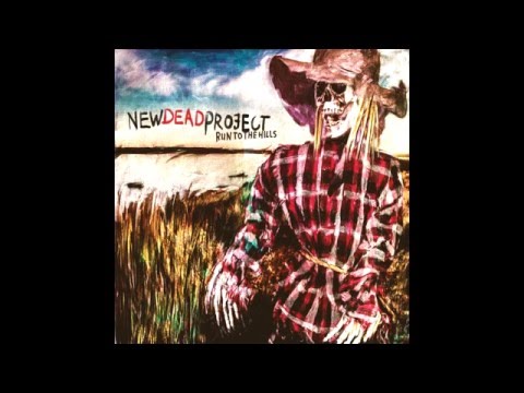 New Dead Project - "The Blame" ( "Run To The Hills" EP 2016 )