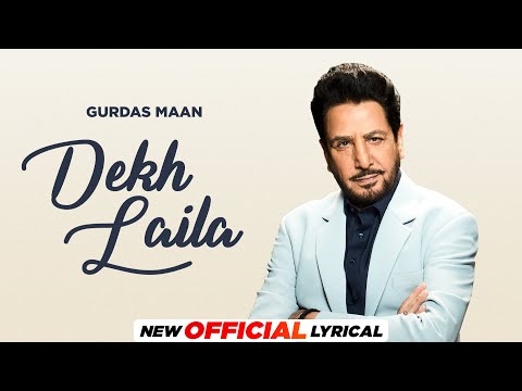 Dekha Laila (Lyrical) — watch video