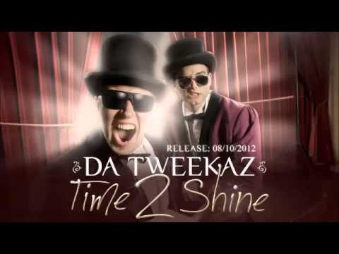 Da Tweekaz - Time 2 Shine (FULL ALBUM)