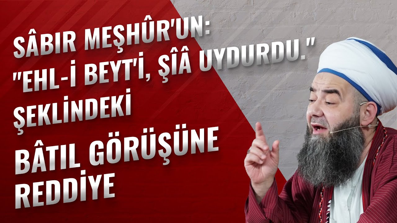 Sâbır Meşhûr'un: 