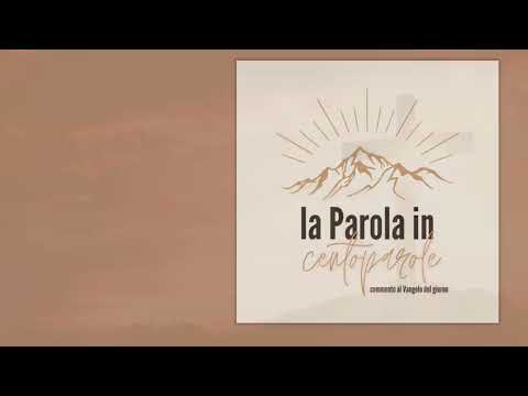 la Parola in centoparole - Commento al Vangelo del 14 Settembre 2022