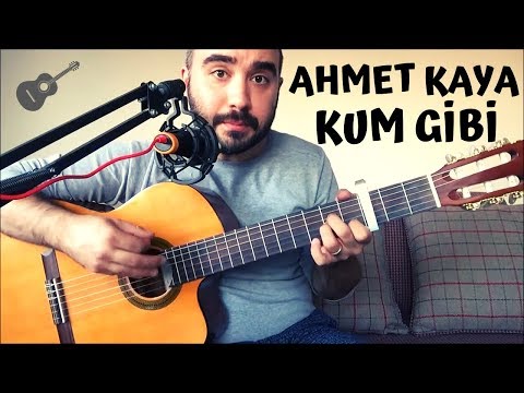 Ahmet Kaya - Kum Gibi (Gitar Dersi) Akor Solo Ritim