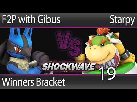 SW19 Smash 4 - F2P with Gibus (Lucario, Shulk) vs Starpy (Bowser Jr) - Winners Bracket