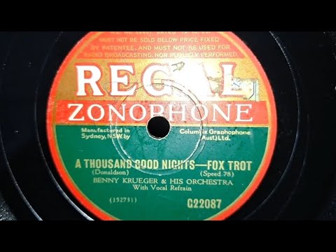 A Thousand Good Nights. Benny Krueger & Orchestra. Regal Zonophone 78rpm Record from 1934. HMV 157