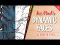 How To Draw Like Joe Madureira Dynamic Faces
