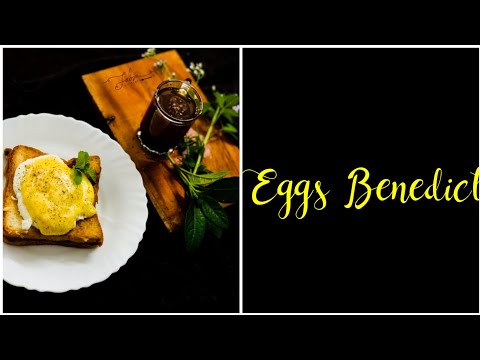 American Breakfast | Eggs Benedict In Malayalam | Poached Egg and Hollandaise sauce |