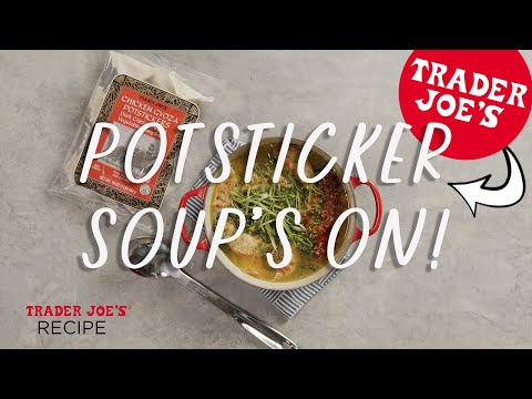 How to Make Potsticker Soup | Easy Trader Joe's Dinner Recipe