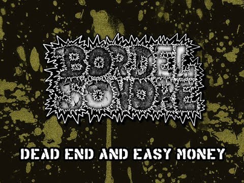BORDEL SONORE - Dead End and Easy Money