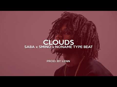 [FREE] Saba x Smino x Noname Type Beat 2019 - "Clouds"