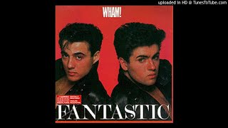 Wham - 06. Nothing Looks The Same In The Light (1983)