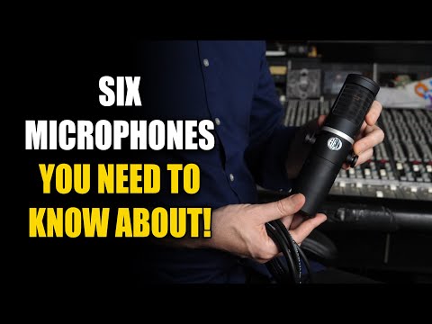 6 Microphones You Need to Know About!