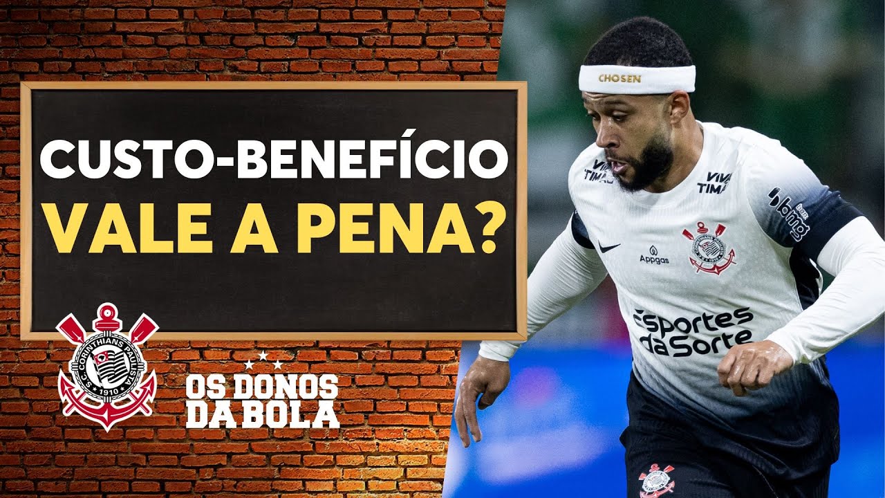 Debate Donos: O custo-benefício de Memphis no Corinthians está dando certo?