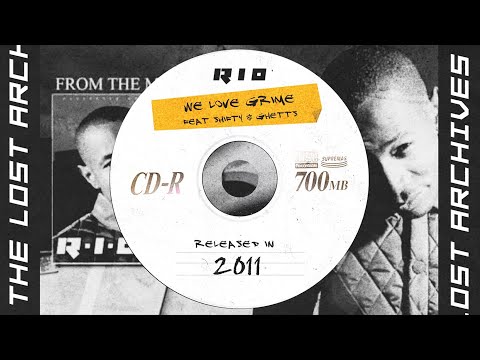 09 We Love Grime Feat Shifty & Ghettz | RIO [The Lost Archives]