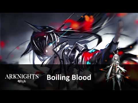 Mihark's Best VGM #0615 : Arknights - Boiling Blood