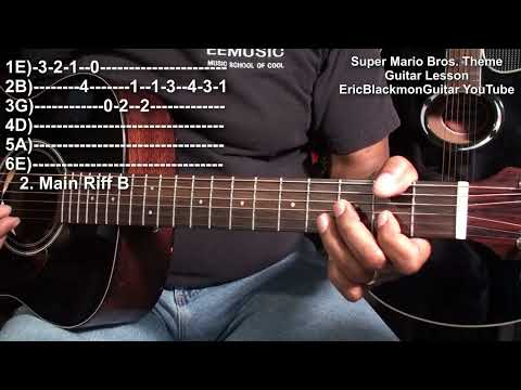 SUPER MARIO BROS. THEME Guitar Lesson TABS @EricBlackmonGuitar