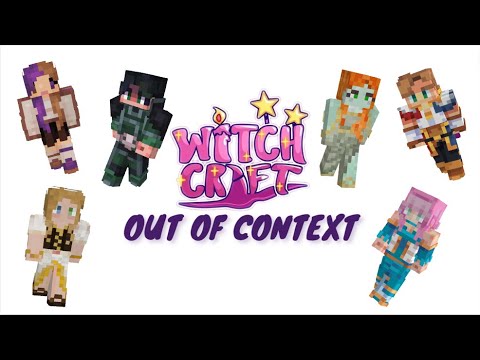 Witchcraft SMP Out Of Context - Week 6 (clean)