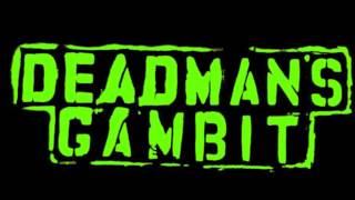 Deadman's Gambit - Hungover (Album Version)