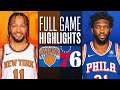 KNICKS at 76ERS | FULL GAME HIGHLIGHTS | January 5, 2024