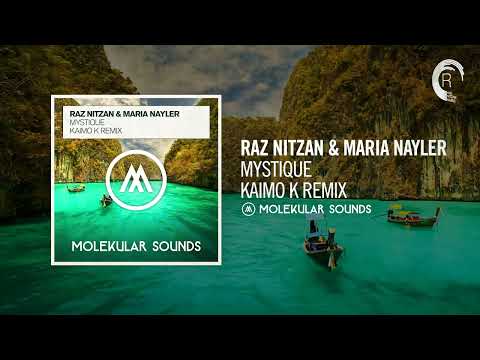 UPLIFTING TRANCE: Raz Nitzan & Maria Nayler - Mystique (Kaimo K Remix) [Molekular Sounds] + LYRICS